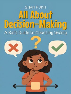 cover image of All About Decision-Making
